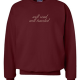 WELL READ, WELL TRAVELED MERLOT SWEATSHIRT